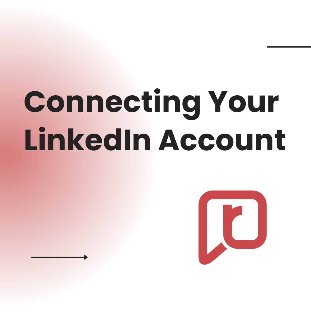 Connecting Your LinkedIn Account to RealEstateContent.AI