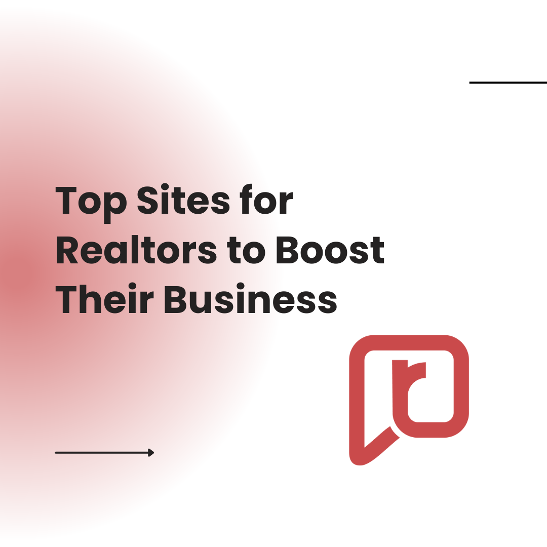 Top Sites for Realtors to Boost Their Business