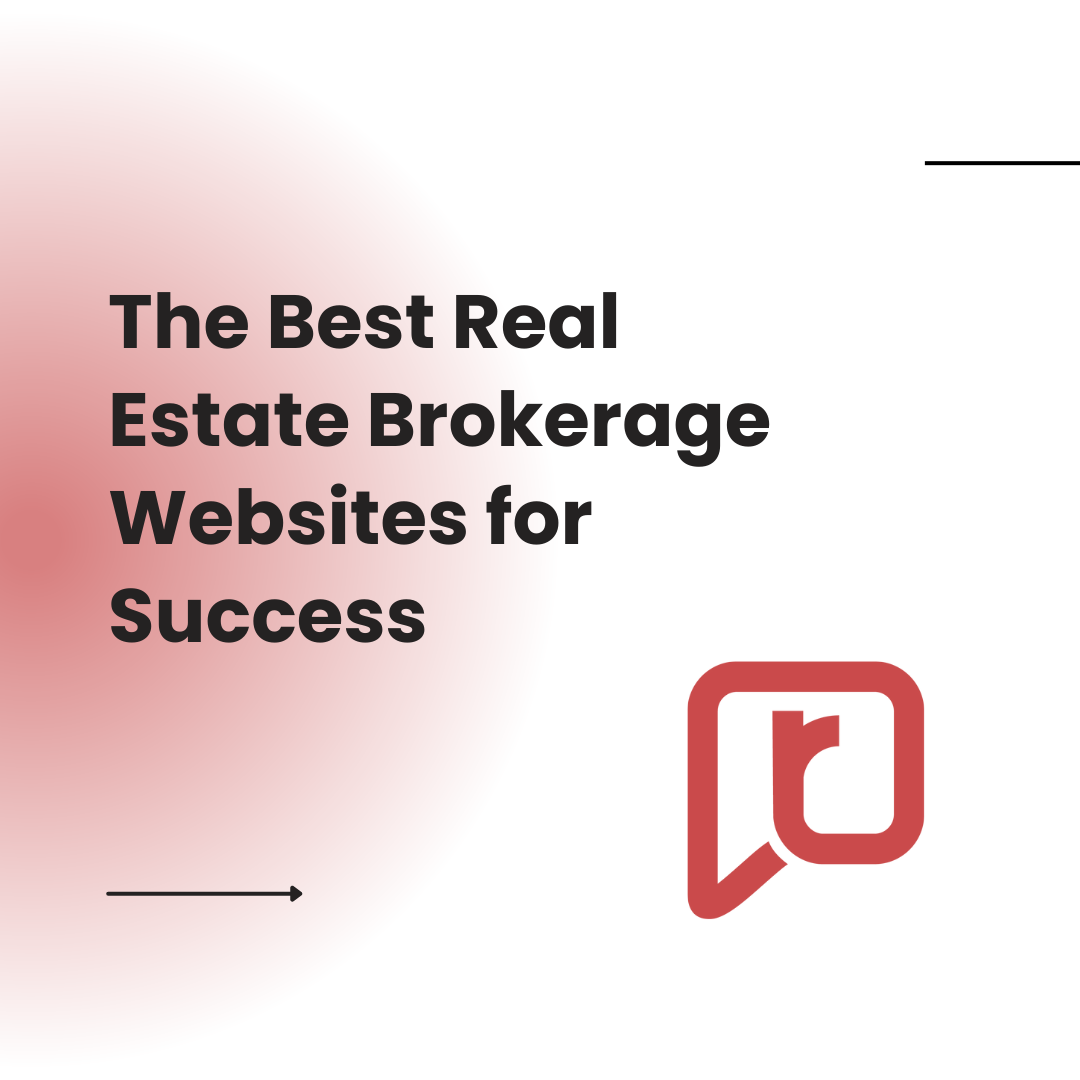 The Best Real Estate Brokerage Websites for Success