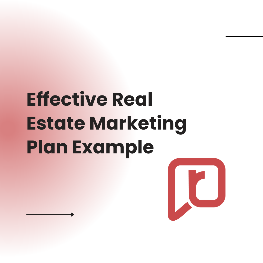 Effective Real Estate Marketing Plan Example