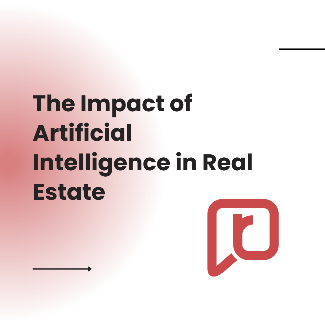 The Impact of Artificial Intelligence in Real Estate